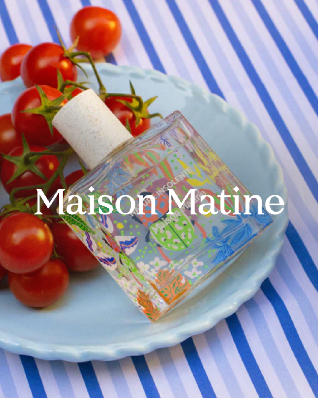 Maison Matine