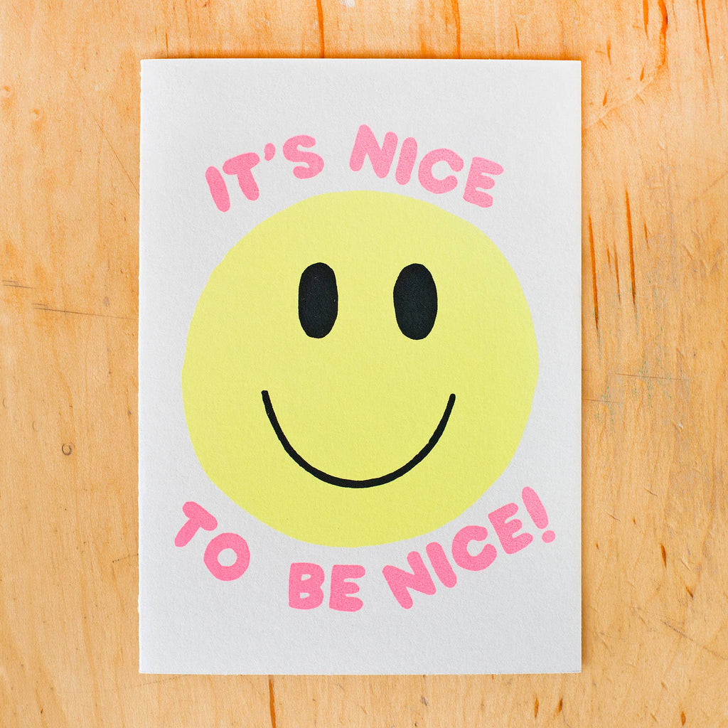Nice To Be Nice