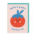 Sweetie strawberry Birthday Card