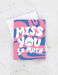 Wavy Miss You Greeting Card image 0
