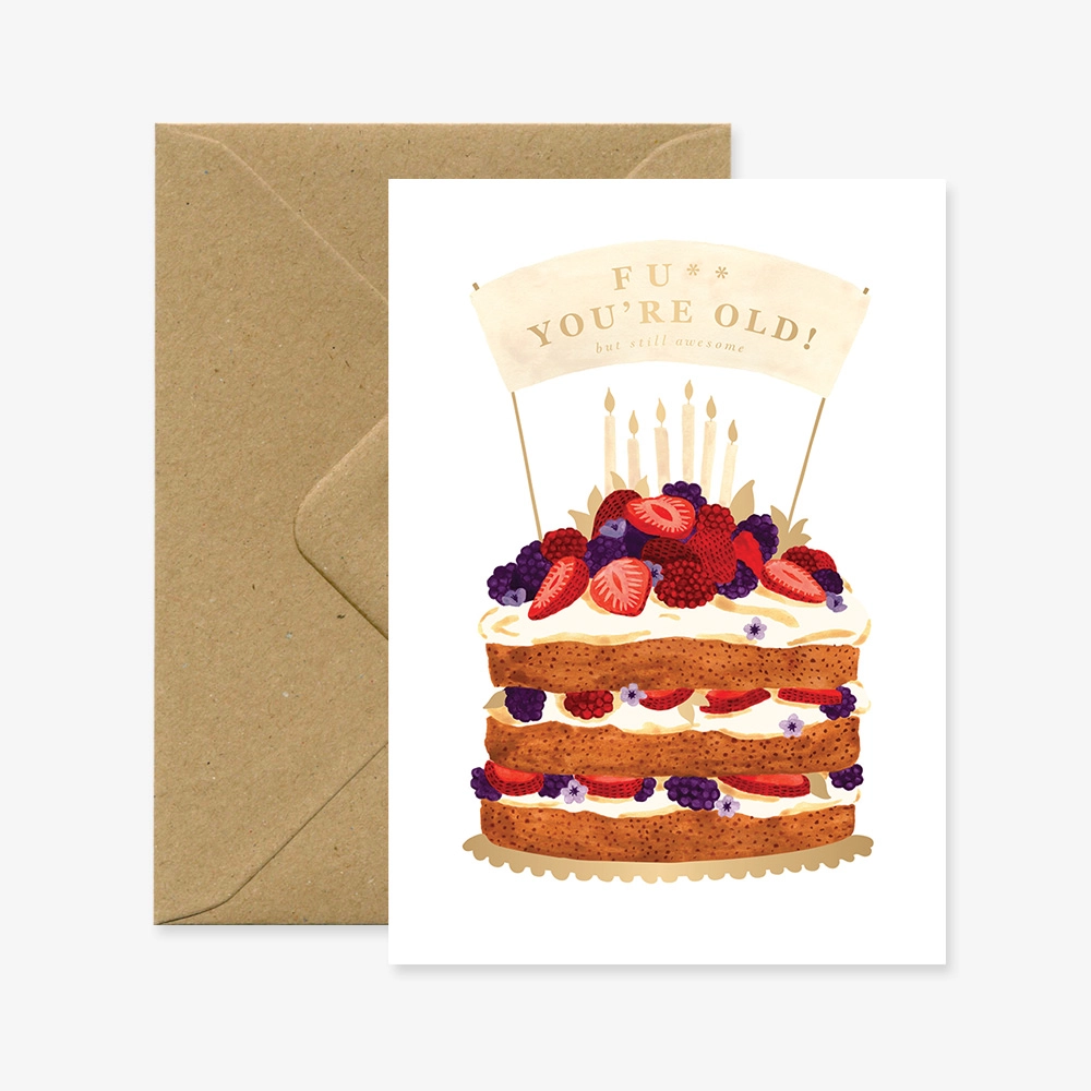 Fu** You're Old Birthday Card image 0